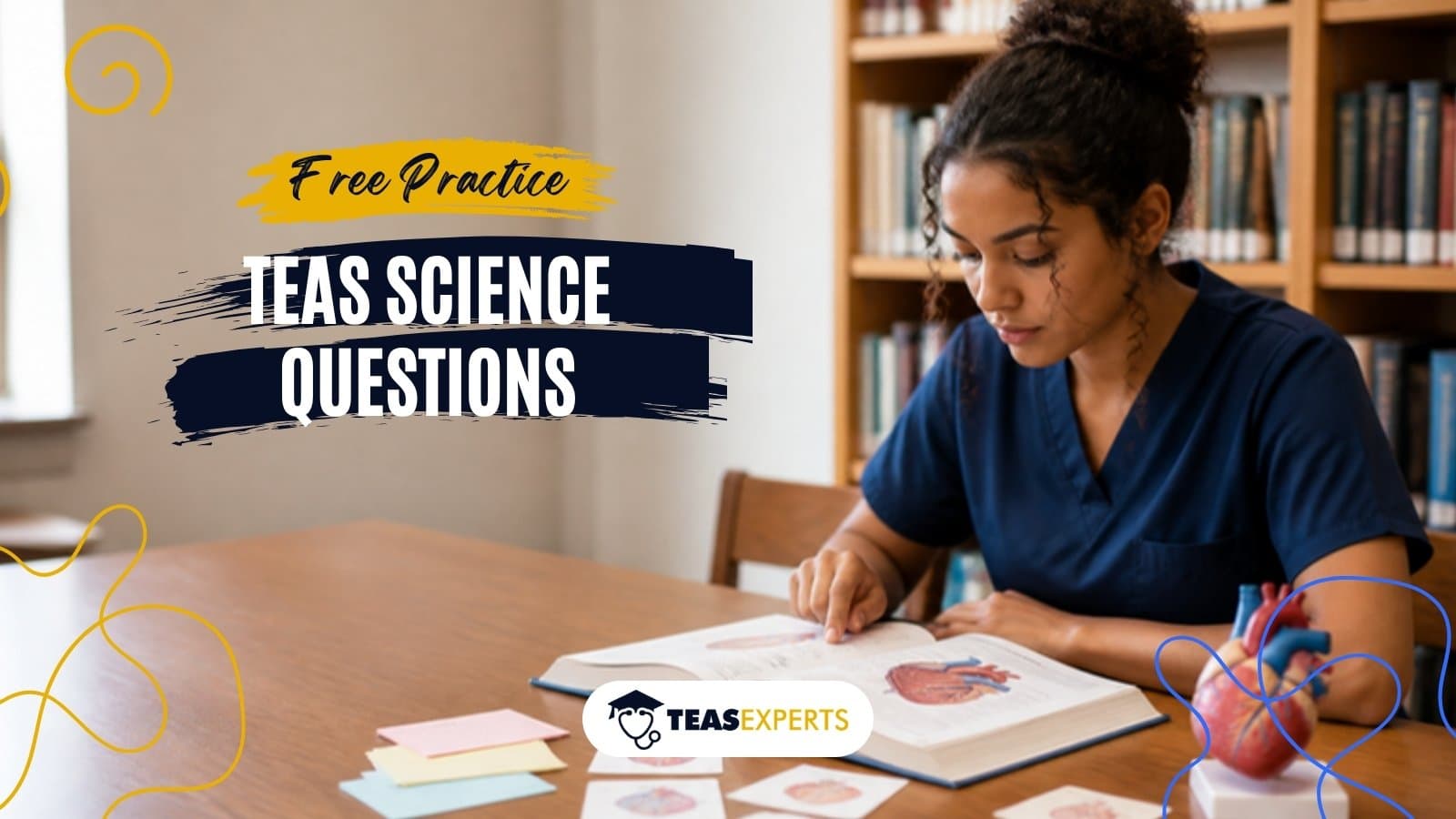 TEAS Science Practice Questions With Answers: 25 Free ATI TEAS 7 Questions